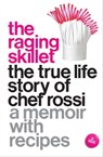 The Raging Skillet - Rossi - 9781558619036