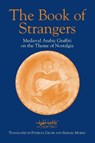 The Book of Strangers - PATRICIA CRONE (INSTITUTE FOR ADVANCED STUDY,  Princeton, USA) ; Shmuel Moreh (Hebrew University, Israel) - 9781558762152