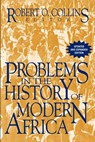 Problems in African History - Robert O. Collins - 9781558764545