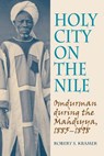 Holy City on the Nile - Robert S. Kramer - 9781558765160