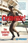 Clemente! - Kal Wagenheim - 9781558765276