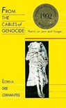 From the Cables of Genocide: Poems on Love and Hunger - Lorna Dee Cervantes - 9781558850330