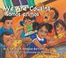 We Are Cousins/Somos Primos - Diane Gonzales Bertrand - 9781558855021