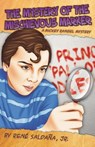 The Mystery of the Mischievous Marker / El Misterio del Malvado Marcador: A Mickey Rangel Mystery / Coleccion Mickey Rangel, Detective Privado - Jr. Saldana - 9781558857766