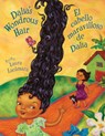 Dalia's Wondrous Hair / El Cabello Maravilloso de Dalia - Laura Lacámara - 9781558857896