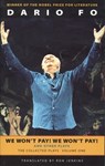 We Won't Pay! We Won't Pay! and Other Works: The Collected Plays of Dario Fo, Volume One - Dario Fo - 9781559361828