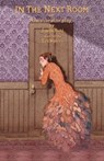 In the Next Room, or the Vibrator Play - Sarah Ruhl - 9781559363600