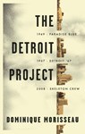 The Detroit Project - Dominique Morisseau - 9781559365383