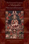 Emanated Scripture of Manjushri - Shabkar Tsogdruk Rangdrol - 9781559394987