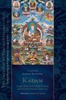 Kadam: Stages of the Path, Mind Training, and Esoteric Practice, Part One - Jamgon Kongtrul Lodro Taye ; Artemus B. Engle - 9781559395052