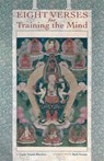 Eight Verses for Training the Mind - Geshe Sonam Rinchen - 9781559397940