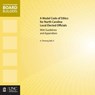 A Model Code of Ethics for North Carolina Local Elected Officials with Guidelines and Appendixes - A. Fleming Bell II - 9781560116509