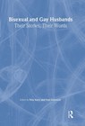 Bisexual and Gay Husbands - Fritz Klein ; Thomas R. Schwartz - 9781560231660