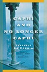 Capri and No Longer Capri - Raffaele La Capria - 9781560255031
