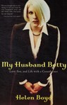 My Husband Betty - Helen Boyd - 9781560255154