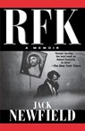 RFK: A Memoir - Jack Newfield - 9781560255314