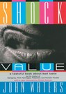 Shock Value - Simon Doonan ; John Waters - 9781560256984