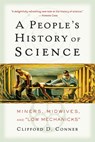 A People's History of Science - Clifford Conner - 9781560257486