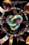 The Mobius Strip - Clifford Pickover - 9781560259527
