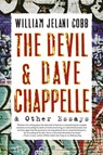 The Devil and Dave Chappelle - William Cobb - 9781560259770