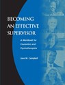 Becoming an Effective Supervisor - Jane Campbell - 9781560328476