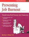 Preventing Job Burnout - POTTER,  Beverly A. ; Potter, Bererly A. - 9781560523574