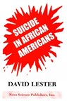 Suicide in African Americans - LESTER,  David, Ph.D. - 9781560725626