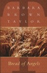Bread of Angels - Barbara Brown Taylor - 9781561011421
