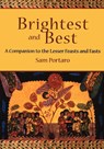 Brightest and Best - Sam Portaro - 9781561011483