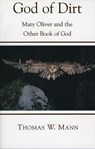 God of Dirt - Thomas W. Mann - 9781561012619