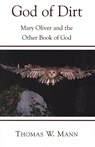 God of Dirt - Thomas W. Mann - 9781561012619