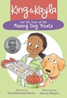 King & Kayla and the Case of the Missing Dog Treats - Dori Hillestad Butler - 9781561458776