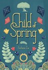 Child of Spring - Farhana Zia - 9781561459728