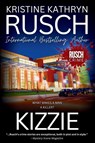 Kizzie - Kristine Kathryn Rusch - 9781561464555