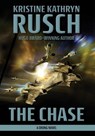 The Chase - Kristine Kathryn Rusch - 9781561464784