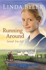 Running Around (and such) - Linda Byler - 9781561486885