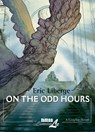 On The Odd Hours - Eric Liberge - 9781561635771