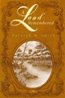 A Land Remembered - Patrick D Smith - 9781561641161