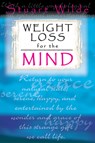 Weight Loss for the Mind - Stuart Wilde - 9781561705375