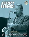 Jamey Aebersold Jazz -- Jerry Bergonzi, Vol 102 - Jerry Bergonzi - 9781562241384