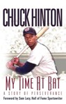 My Time At Bat - Chuck Hinton - 9781562292201