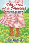 The Feet of a Princess - Bonita Williams - 9781562292447