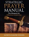 Strategic Prayer Manual - Alfreta Elmore Woods - 9781562295110