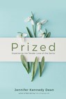 Prized - Jennifer Kennedy Dean - 9781563092473