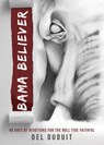 Bama Believer - Del Duduit - 9781563093685