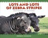 Lots and Lots of Zebra Stripes - Stephen R. Swinburne - 9781563979804