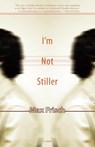 I'm Not Stiller - FRISCH,  Max ; Bullock, Michael - 9781564784506