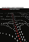 Exiled from Almost Everywhere - Juan Goytisolo - 9781564786357