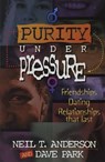 Purity Under Pressure - Neil T. Anderson - 9781565072923