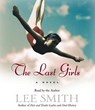 Last Girls -  - 9781565117020